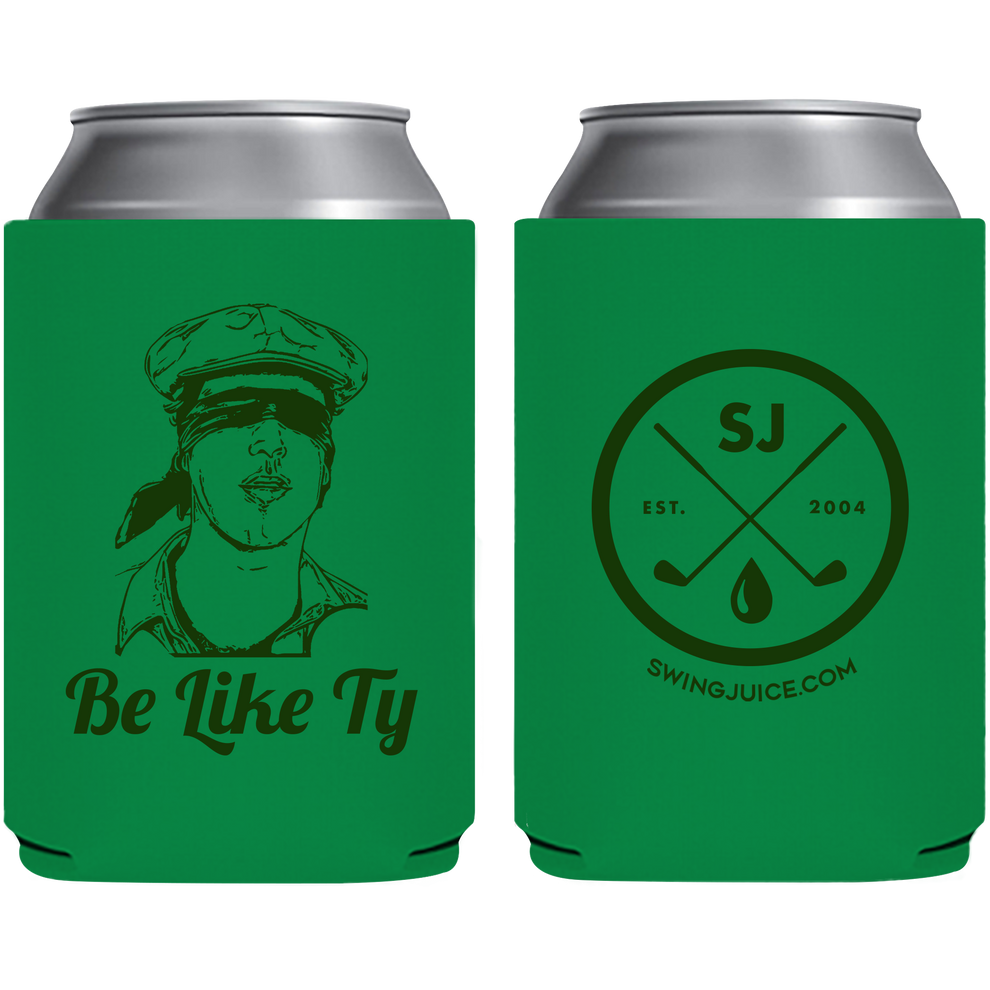 SwingJuice Golf Be Like Ty Koozie SwingJuice Dev