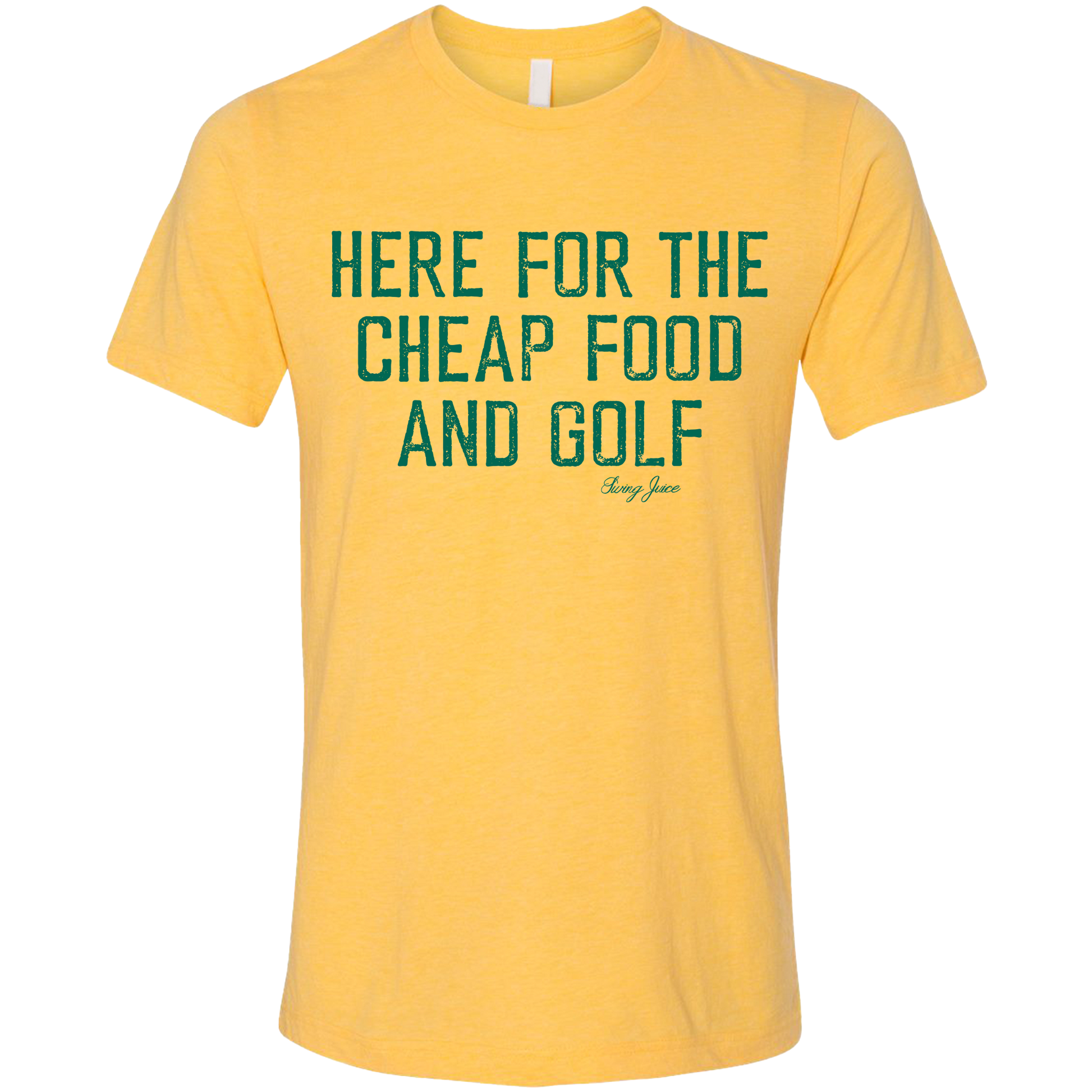 SwingJuice Golf Here For The Cheap Food And Golf Unisex Short Sleeve T-Shirt-Yellow