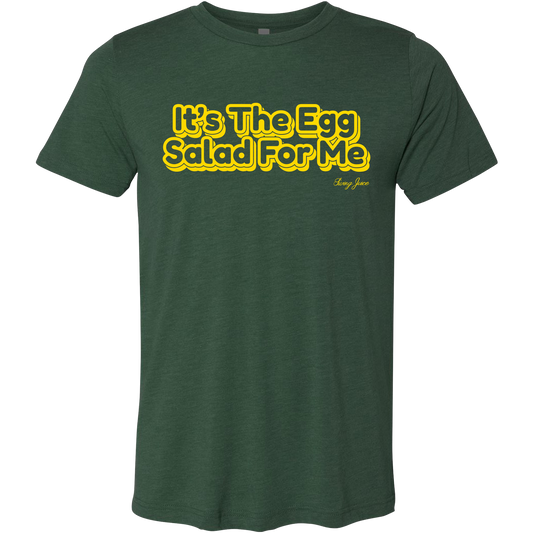 SwingJuice Golf It's The Egg Salad For Me Unisex Short Sleeve T-Shirt-Dark Green