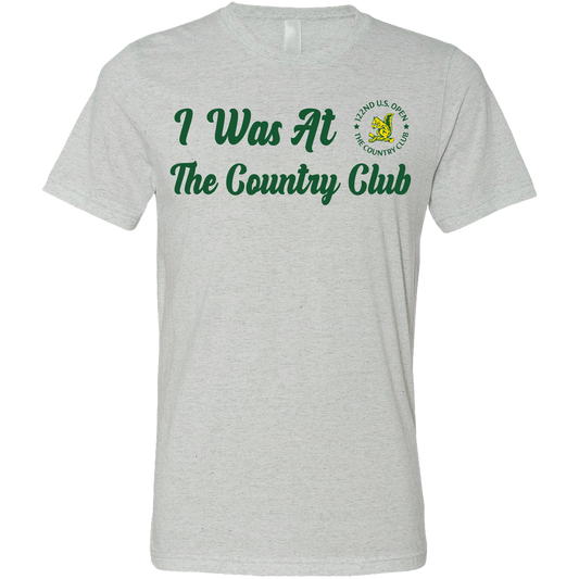 SwingJuice Golf U.S. Open I Was At The Country Club Unisex Short Sleeve T-Shirt-Light Grey